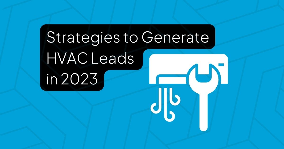 Strategies to Generate HVAC Leads in 2023 AroFlo